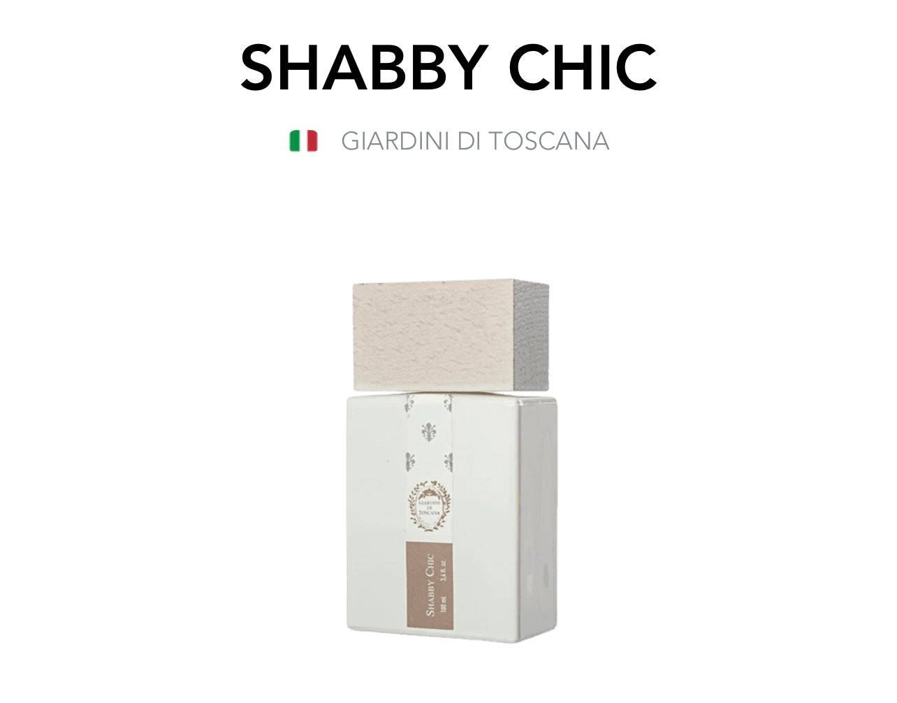 GIARDINI DI TOSCANA - Shabby Chic
