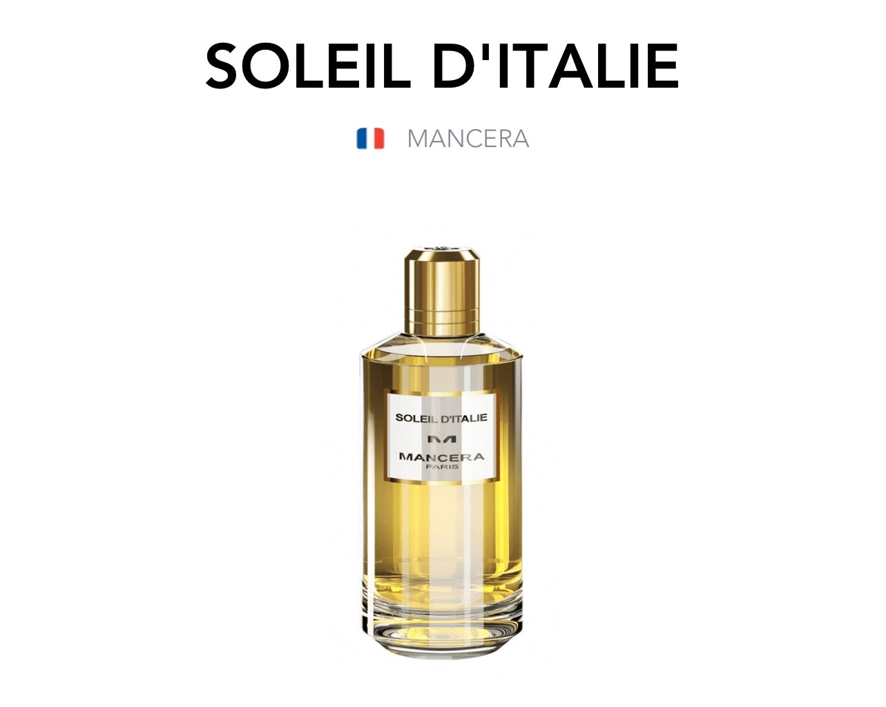 MANCERA - Soleil D`Italie