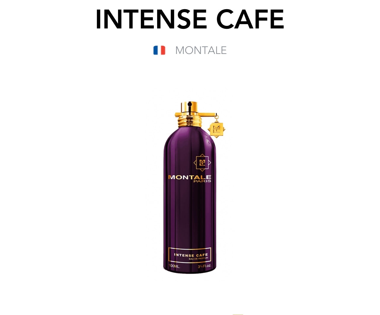 MONTALE - Intense Café