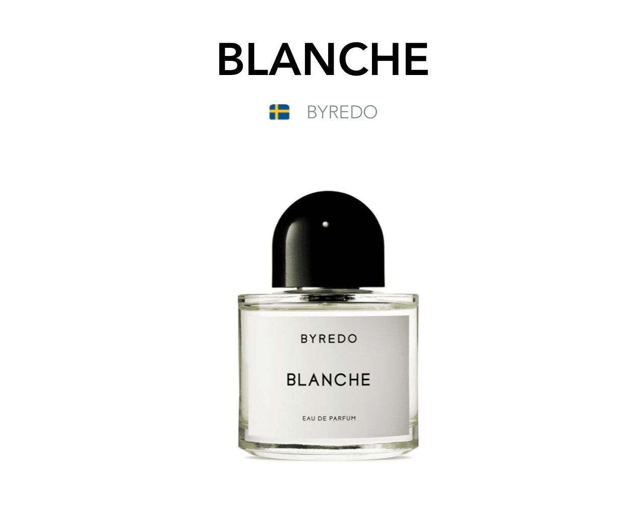 BYREDO - Blanche