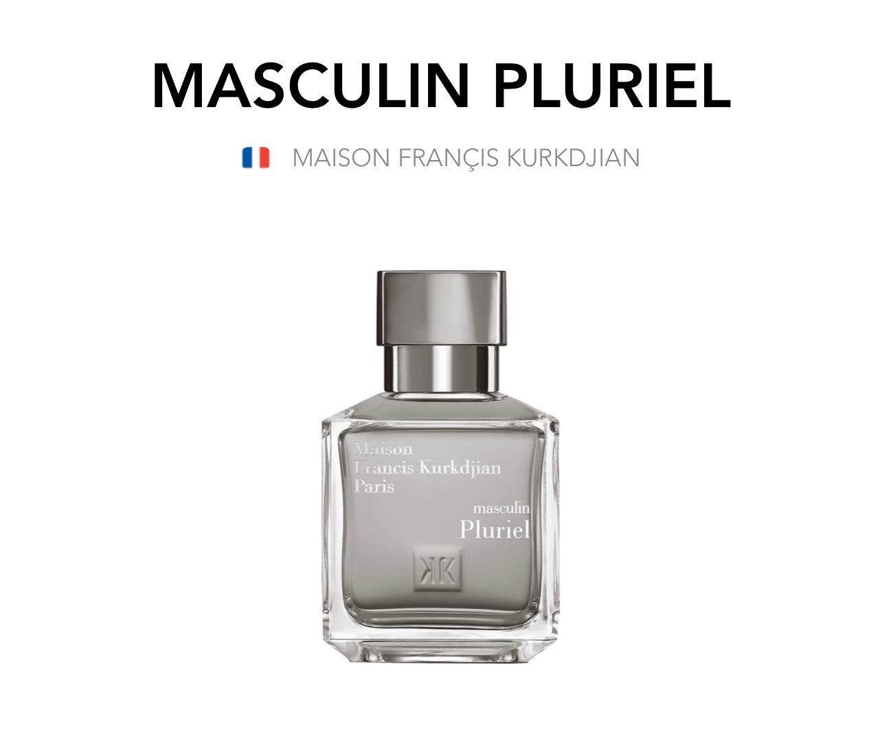 MAISON FRANÇIS KURKDJIAN - Masculin Pluriel