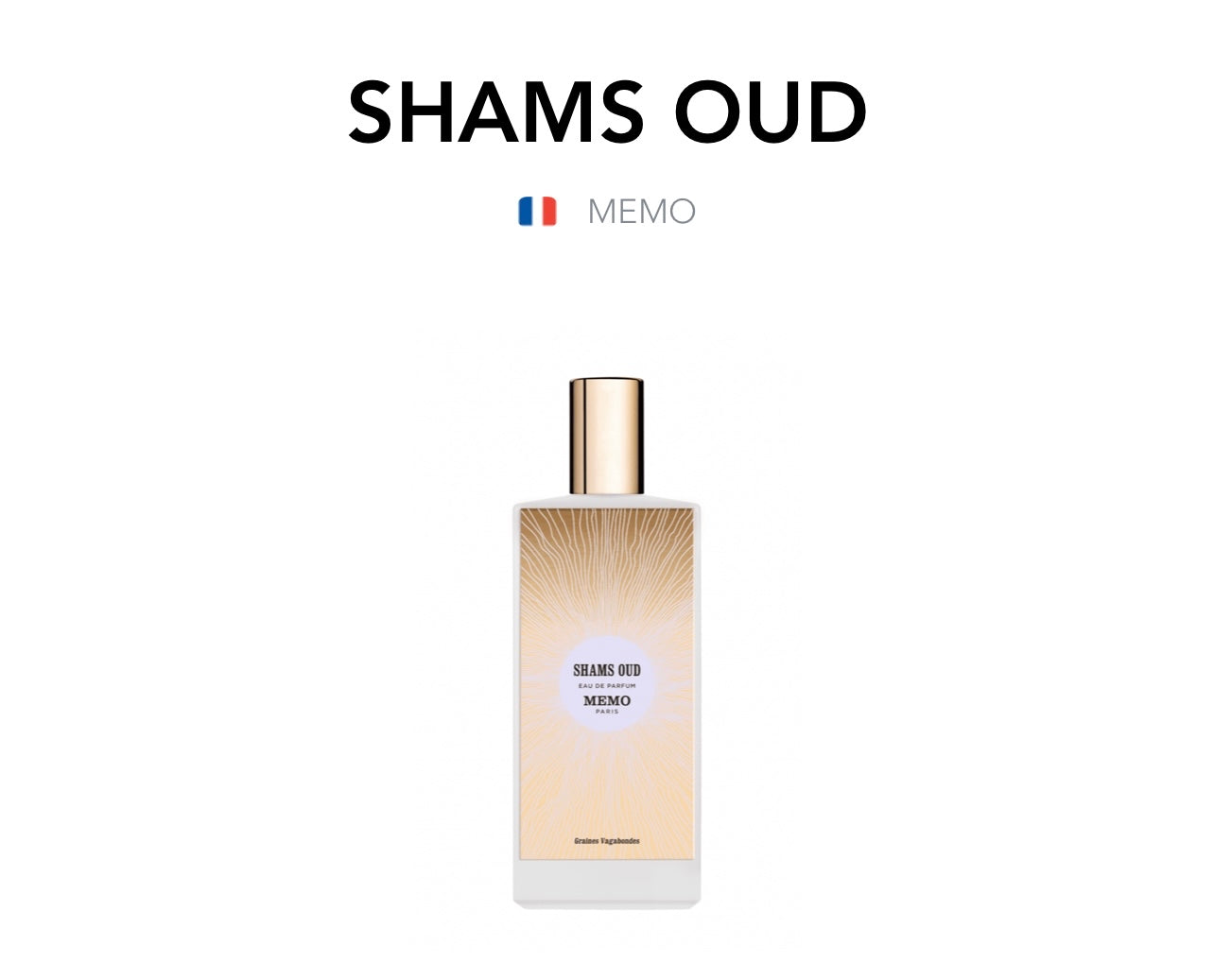 MEMO PARIS - Shams Oud